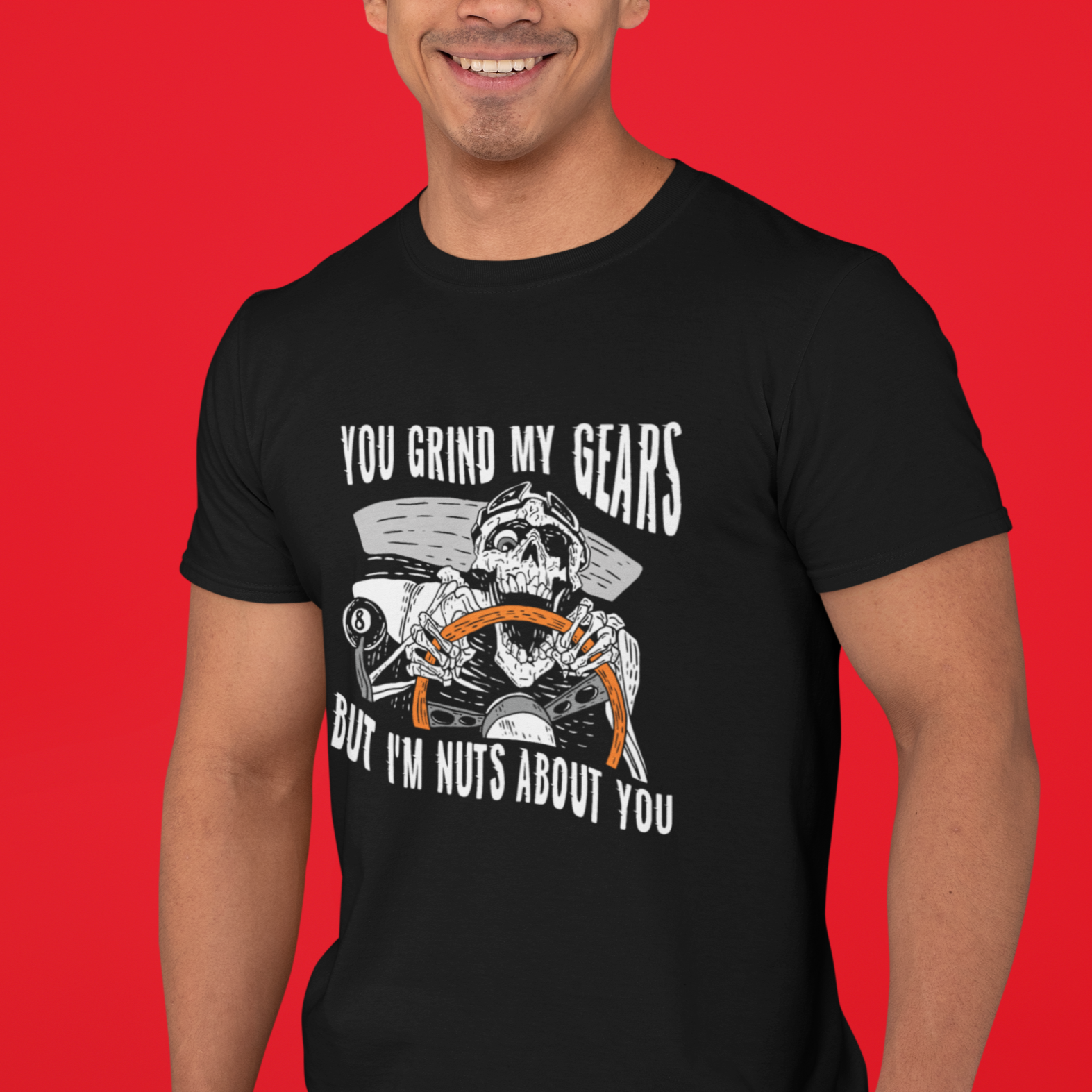 Funny Car Enthusiast Gift Unisex Shirt, Car Guy Valentines Day Gift, Skeleton Driver Shirt, You Grind My Gears Shirt, Hot Rod Gift Shirt