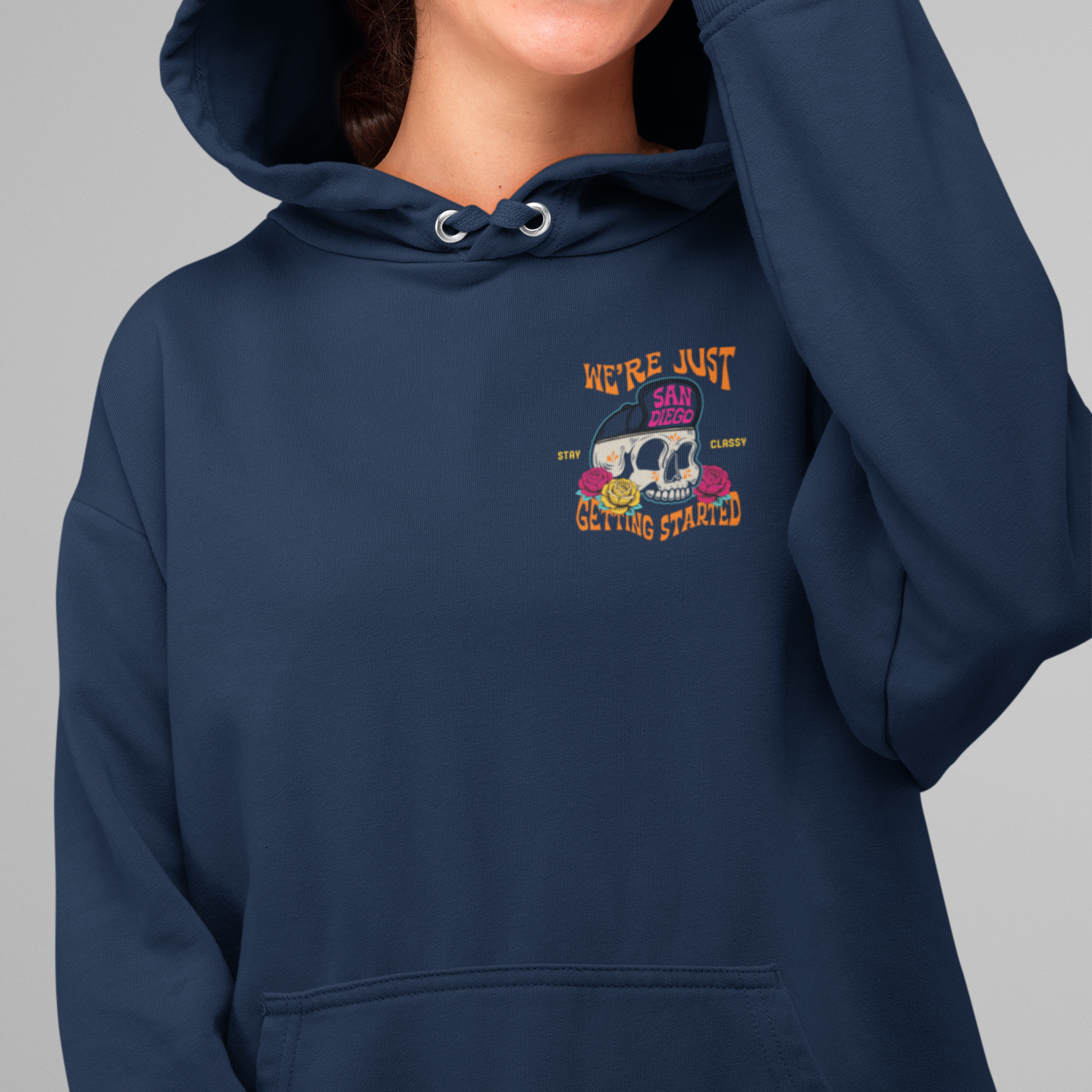 San Diego City Baseball Hoodie: We’re Just Getting Started Skull Design Game Day Apparel
