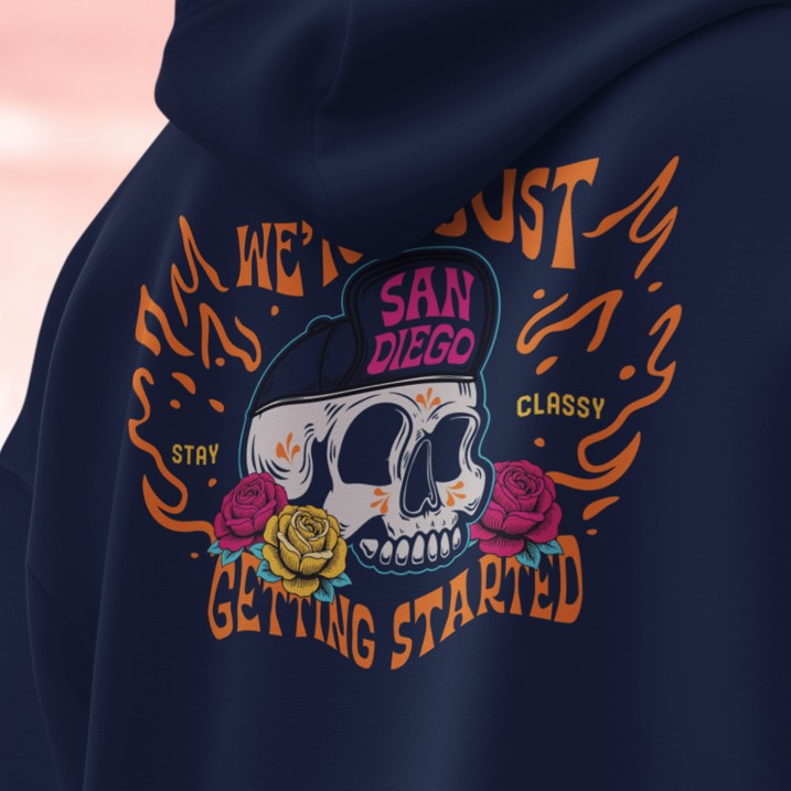 San Diego City Baseball Hoodie: We’re Just Getting Started Skull Design Game Day Apparel